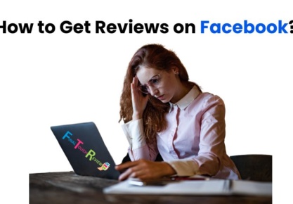 How to Get Reviews on Facebook