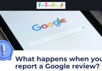 What Happens When You Report a Google Review