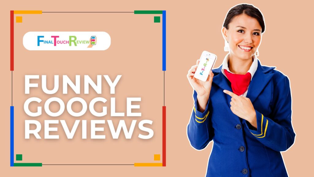 funny google reviews